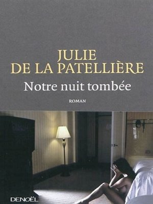 cover image of Notre nuit tombée
